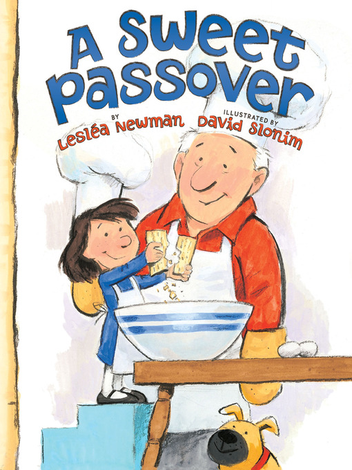 Title details for A Sweet Passover by Lesléa Newman - Available